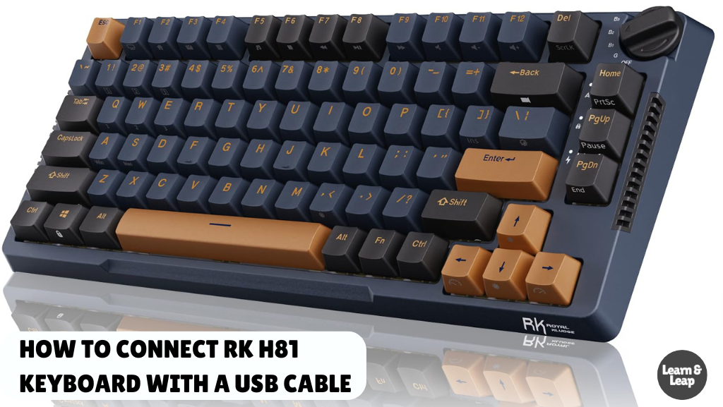 How to Connect RK H81 Keyboard with a USB Cable