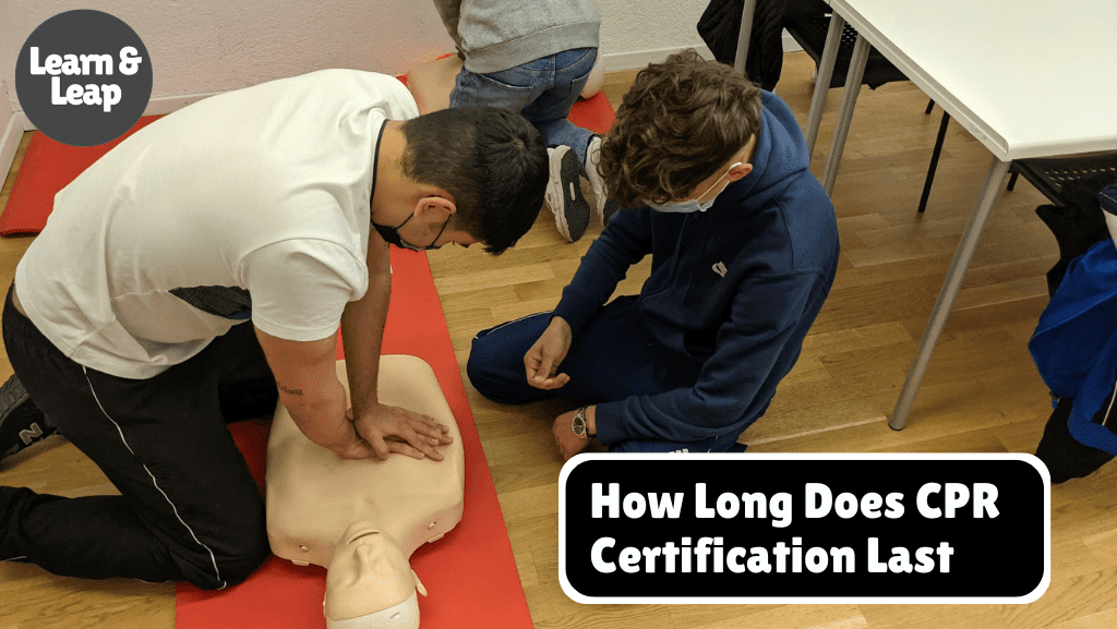 How Long Does CPR Certification Last