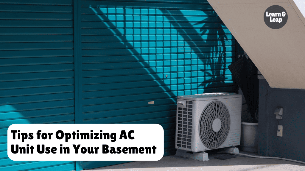 How to Use an AC Unit in Basement